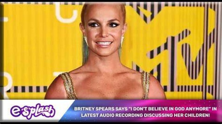 
Britney Spears Explains Why She Doesn’t Believe In God Anymore 