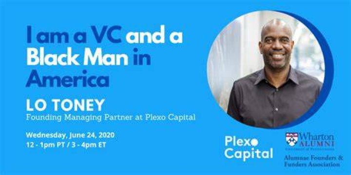 Lo Toney Net Worth 2022: How Rich Is Plexo Capital Founding Managing Partner?